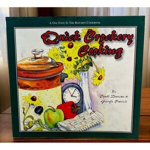 Quick Crockery Cooking Slow Cooker Recipes Cookbook Cyndi Duncan 1997